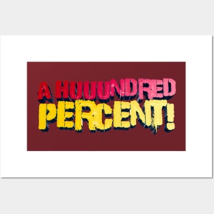 A Huuundred Percent - YMH Bert Kreischer Quote Posters and Art